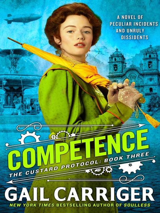 Title details for Competence by Gail Carriger - Available